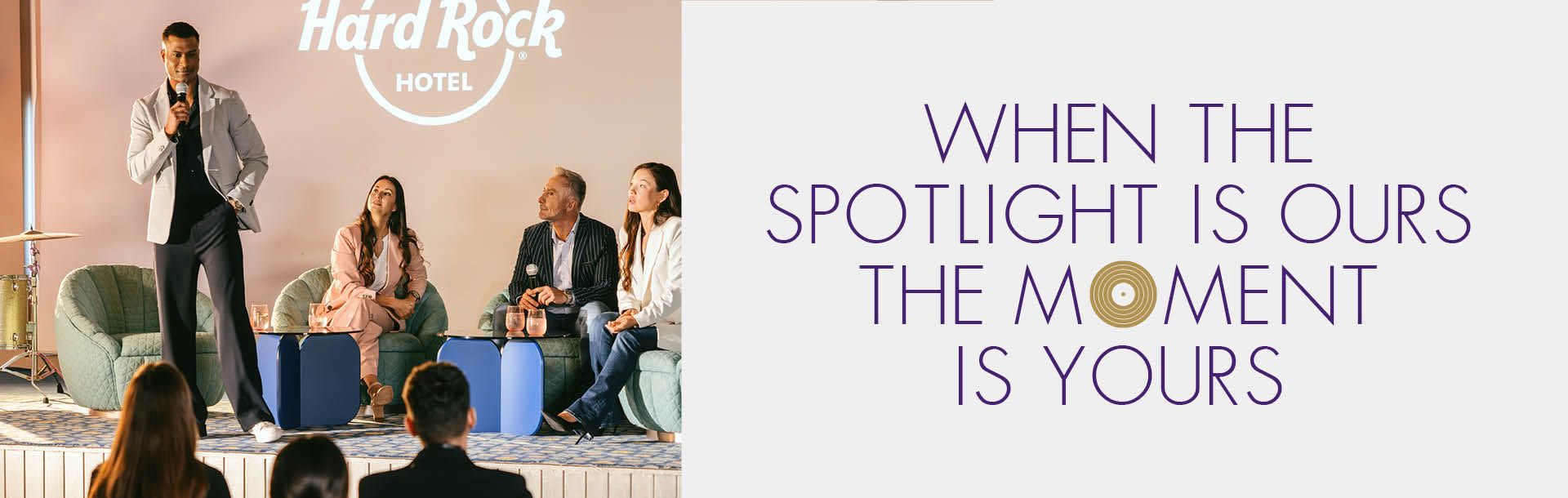 When the spotlight is ours the moment is yours