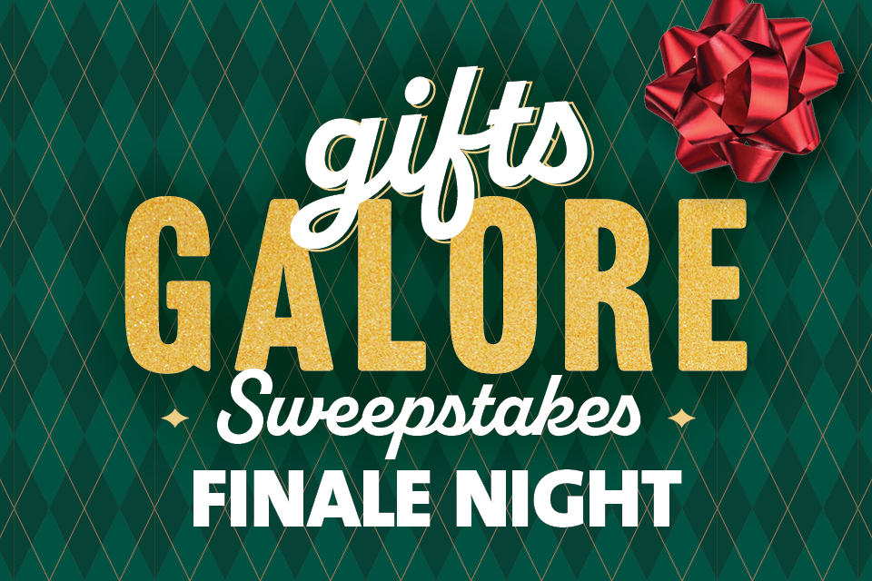 Gifts Galore Sweepstakes Finale Night