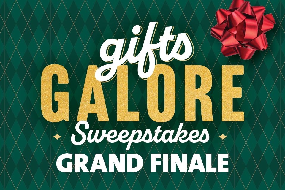 Gifts Galore Sweepstakes Grand Finale