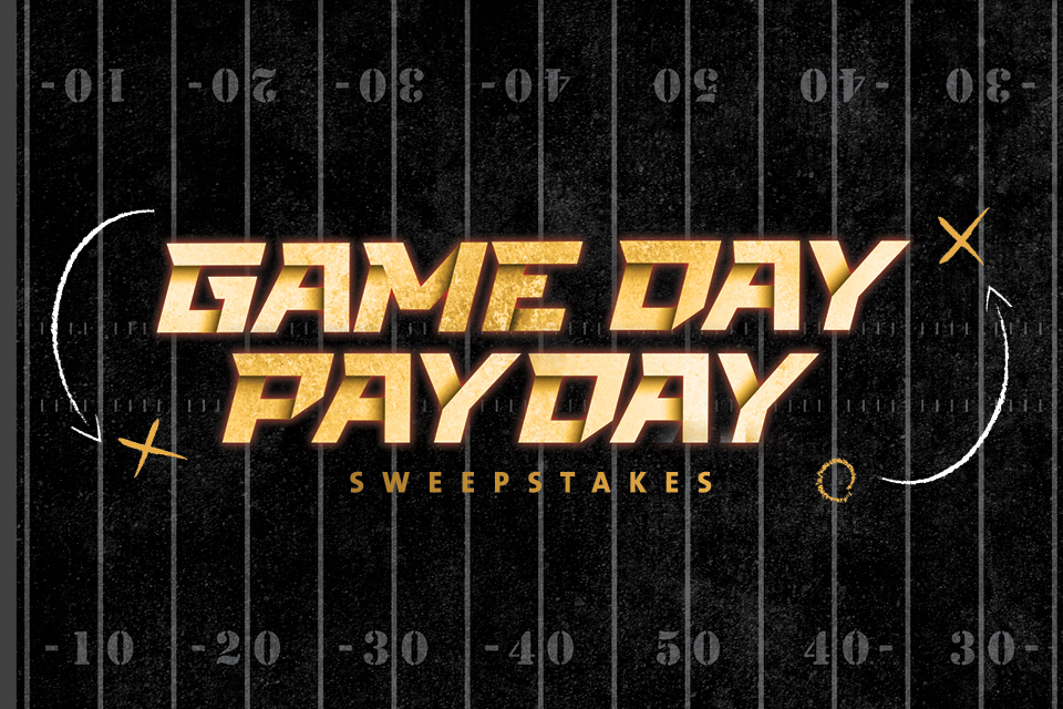 GAME DAY PAY DAY SWEEPSTAKES