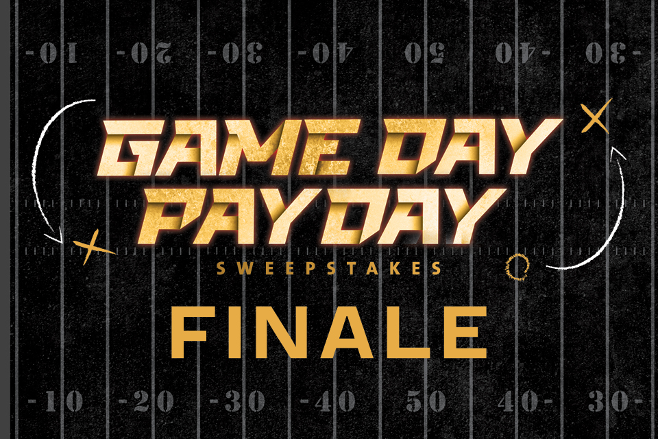 GAME DAY PAY DAY FINALE